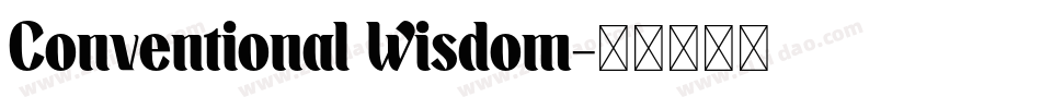 Conventional Wisdom字体转换